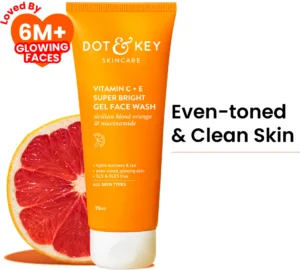 Dot & Key Vitamin C + E Super Bright Gel Face Wash for Glowing Skin | Anti-Dullness | Sulphate-Free
